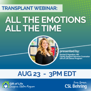 Transplant Webinar: All the Emotions, All the Time